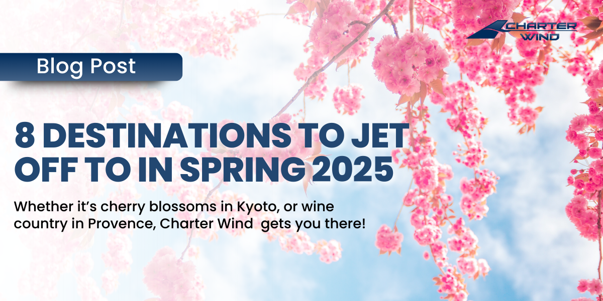 8 Destinations to Jet Off to in Spring 2025